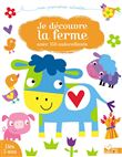 Je découvre la ferme - avec 150 autocollants
