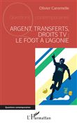 Argent, transferts, droits TV