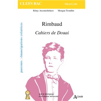 Rimbaud, Cahiers de Douai