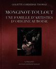 Monginot-Toulout : Une famille d'artistes d'origine auboise