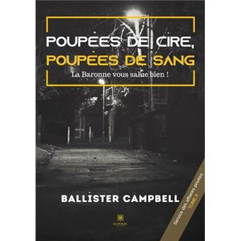 Poupées de cire, poupées de sang