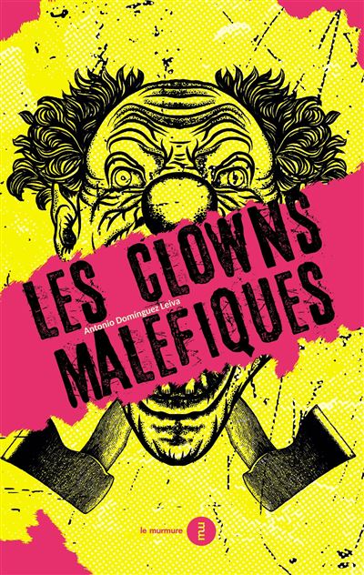 Les clowns maléfiques