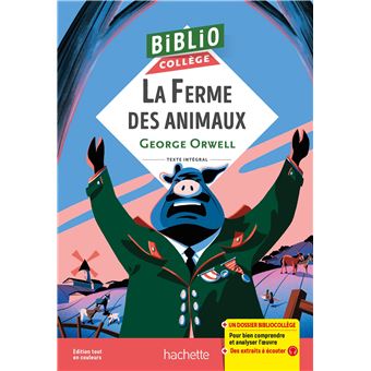 BiblioCollège - La Ferme des animaux, George Orwell