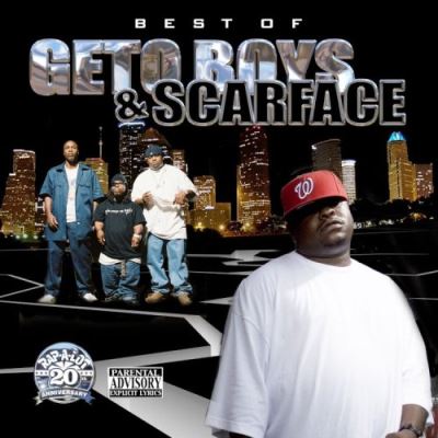 Best of the geto boys and scarface