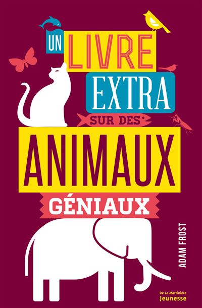 Le livre génial des animaux