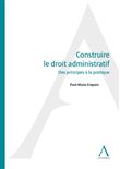 Construire le droit administratif