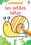 Les petites bêtes - Mes petits coloriages Usborne