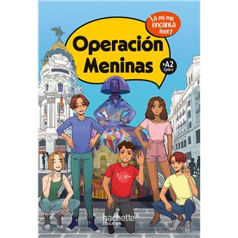 Operación Meninas niveau vers A2 - Livre élève