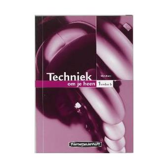 Techniek Om Je Heen 1 Vmbo-b Werkboek - Broché - J. Van Der Beek, B ...