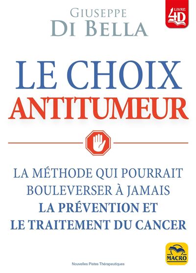 Le choix antitumeur - Di Bella Giuseppe - broché