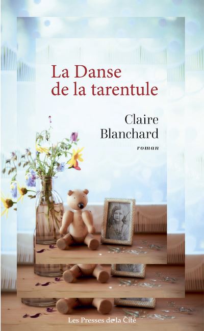 La Danse de la tarentule - Claire Blanchard - broché