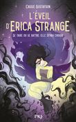 L éveil d Erica Strange - Se taire ou se battre, elle va devoir choisir