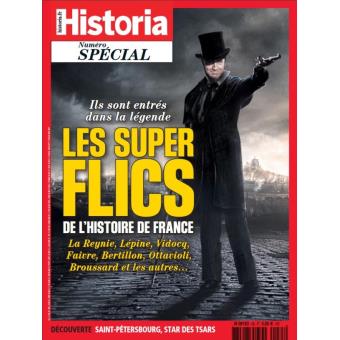 Les super flics de l'histoire de France