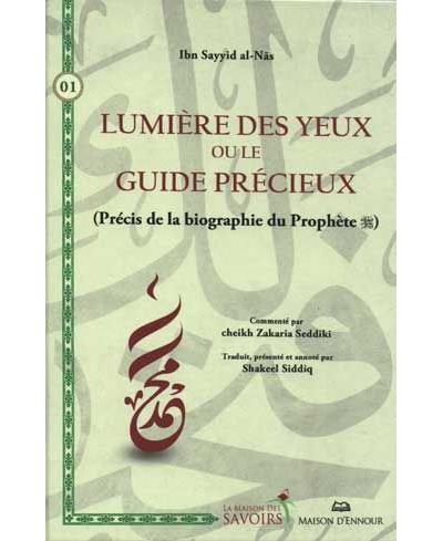 Lumière des yeux ou le guide précieux