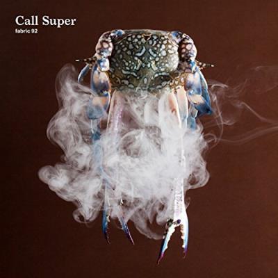 FABRIC 92 CALL SUPER