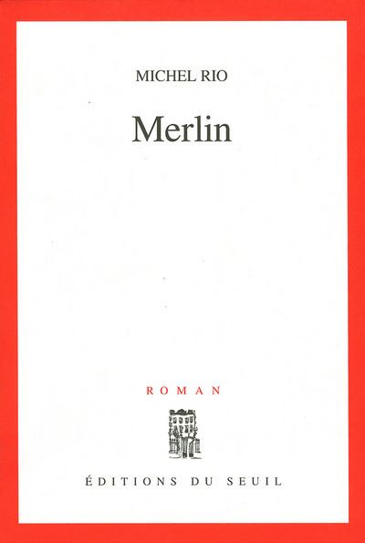 Merlin - Michel Rio - broché