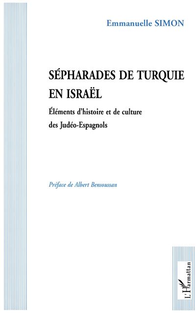 Sepharades de turquie en israel - Emmanuelle Simon - broché