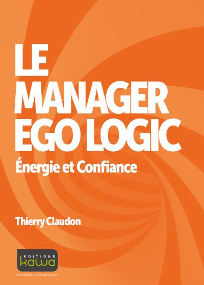 Le manager ego logic