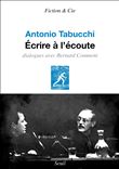 Écrire à l'écoute. Dialogues avec Bernard Comment