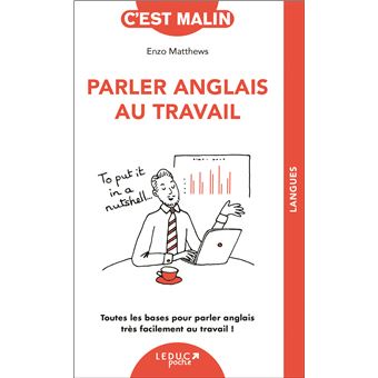 Parler anglais au travail, c'est malin