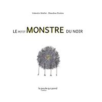 Le petit monstre du noir
