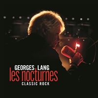 Les Nocturnes - Classic Rock par Georges Lang Édition Limitée