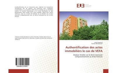 Authentification des actes immobiliers le cas de vefa - anal