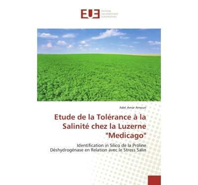 Etude de la tolerance a la salinite chez la luzerne medicag
