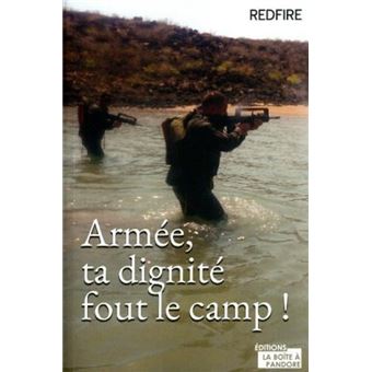 Armée, ta dignité fout le camp !