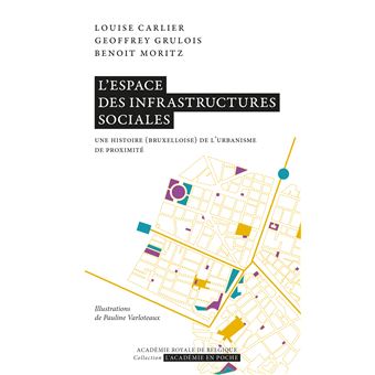 L'espace des infrastructures sociales