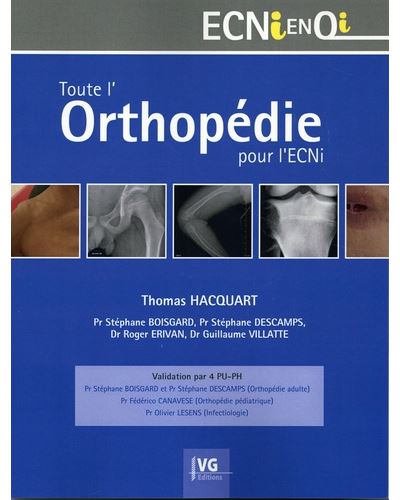 Toute l'orthopédie pour l'ECNI - Validation par 4 PUPH - Page 2 Toute-l-orthopedie-pour-l-ECNI