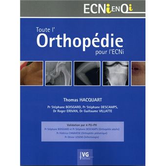 Toute l'orthopédie pour l'ECNI