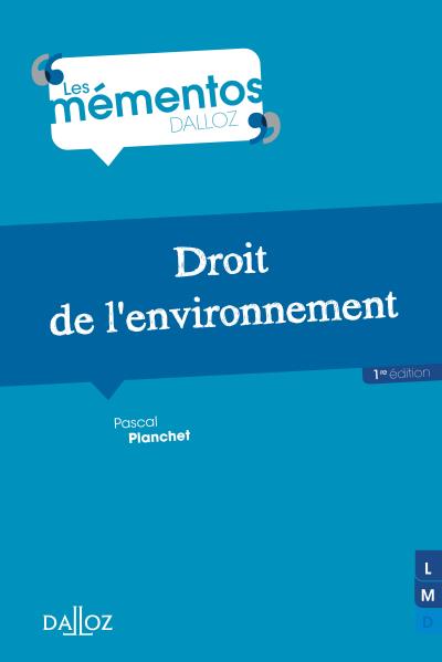 Droit de l'environnement - 1re édition