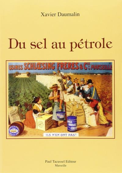 Du sel au petrole