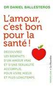 L'amour, c'est bon pour la santé!