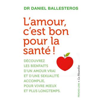 L'amour, c'est bon pour la santé!