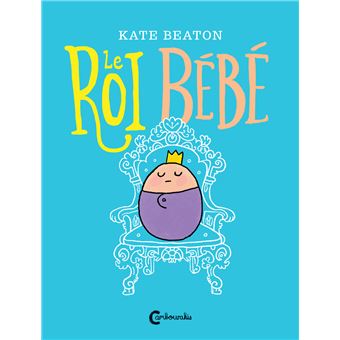 Le roi bébé - 1
