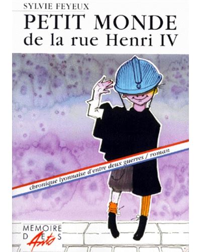 Petit monde de la rue Henri IV