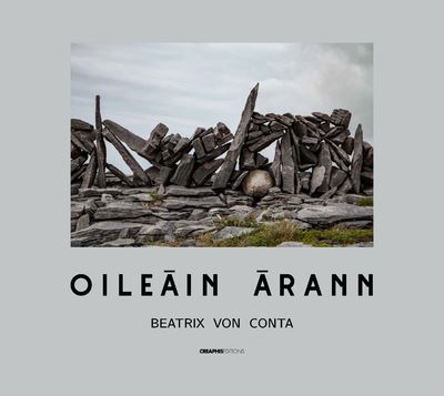 Oileán Árann - Une île faite main - Beatrix Von Conta - relié