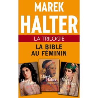La Trilogie - La bible au féminin - 1