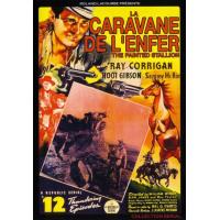 Caravane de l' Enfer Serial en12 episodes