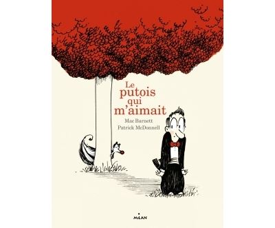 Le putois qui m'aimait