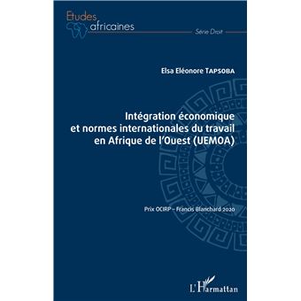 Intégration économique et normes internationales du travail en Afrique de l'Ouest (UEMOA)