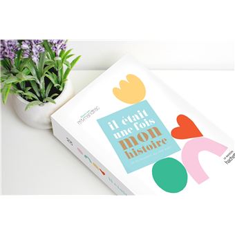 Il était une fois mon histoire