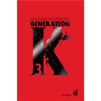 Génération K (tome 3)