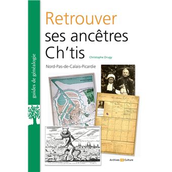 Retrouver ses ancêtres ch'tis