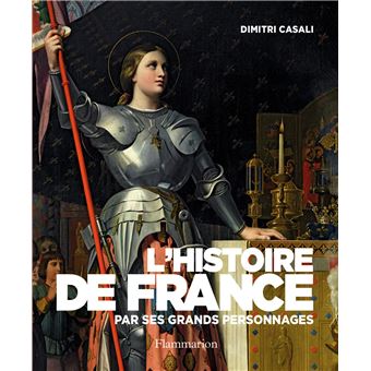 L'Histoire de France par ses grands personnages