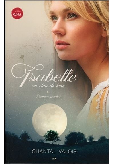 Isabelle au clair de lune - Premier quartier