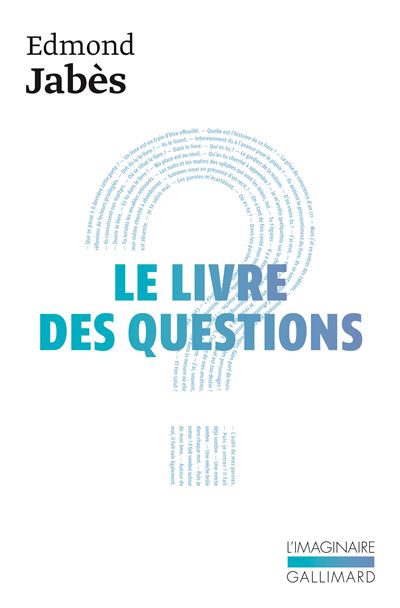 Le livre des questions, I : Le Livre des Questions - Le Livre de Yukel - Le Retour au Livre