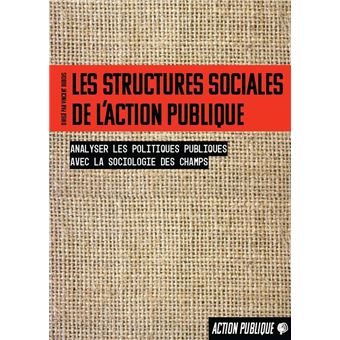Les structures sociales de l’action publique